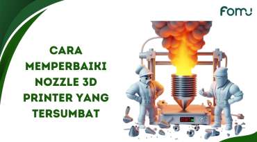 6 Cara Memperbaiki Nozzle 3D Printer yang Tersumbat