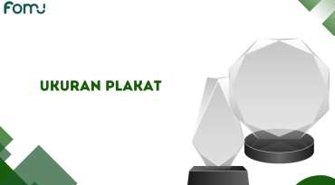 Ukuran Plakat Ada 5 Jenis! Jangan Sampai Salah Pilih Ya!