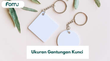 Ukuran Gantungan Kunci Berdasarkan Bentuk dan Desainnya