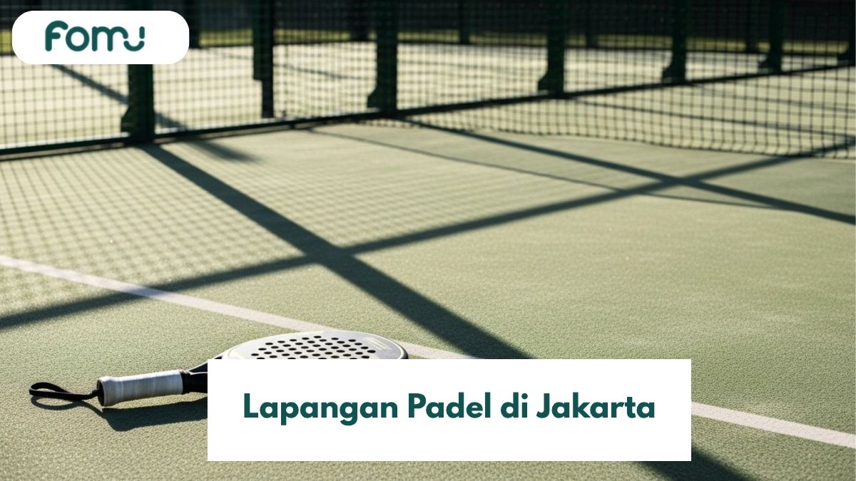 Lapangan Padel Terbaik di Jakarta yang Wajib Kamu Coba!