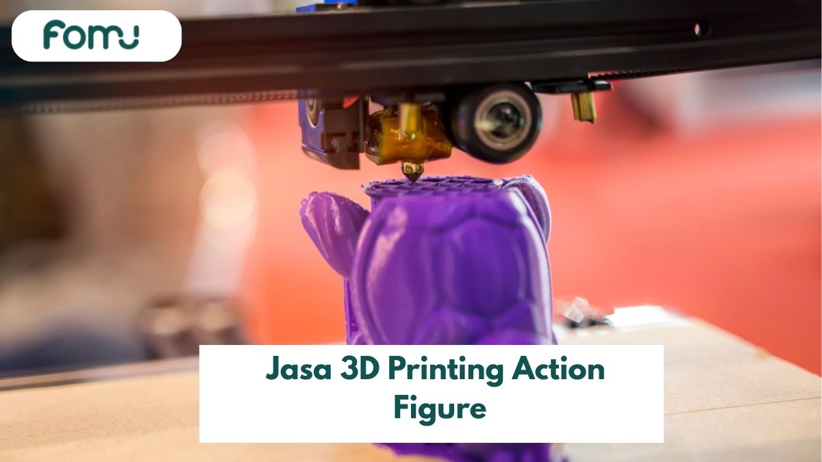Jasa 3D Printing Action Figures Termurah & Terbaik